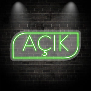 💚 AÇIK Neon Tabela