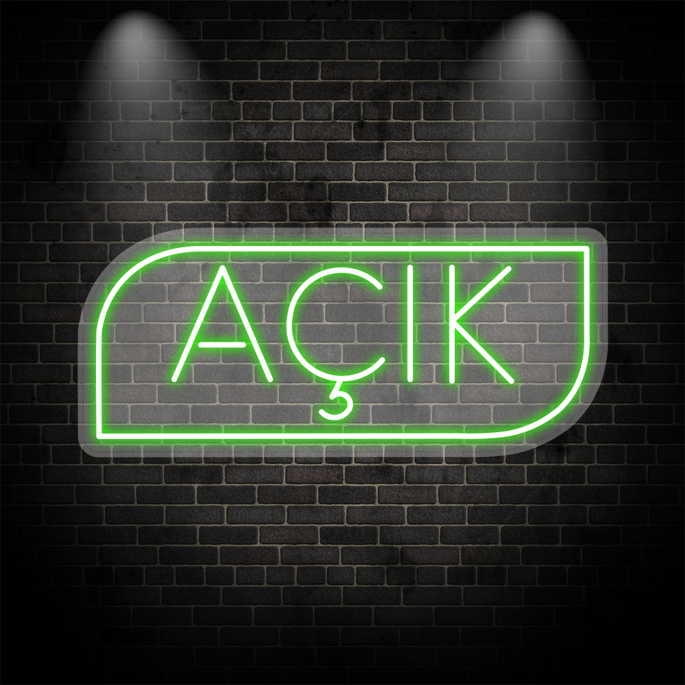 💚 AÇIK Neon Tabela